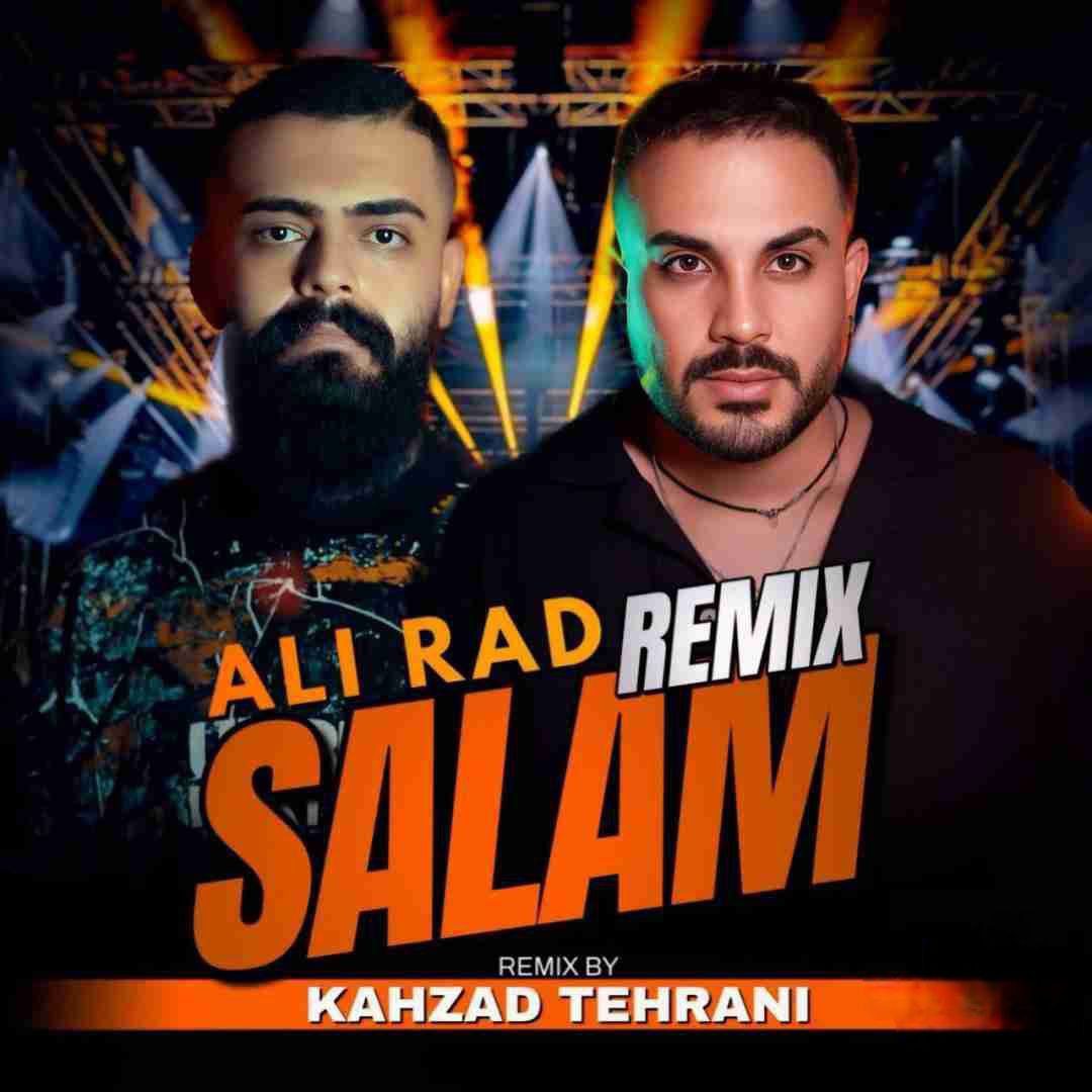 دانلود ریمیکس علیراد سلام